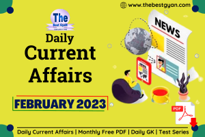 Read more about the article 17-18 February 2023 Current Affairs in Hindi PDF