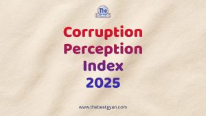 Read more about the article Corruption Perceptions Index 2025: India Rises to 91st, Global & Neighbour Rankings
